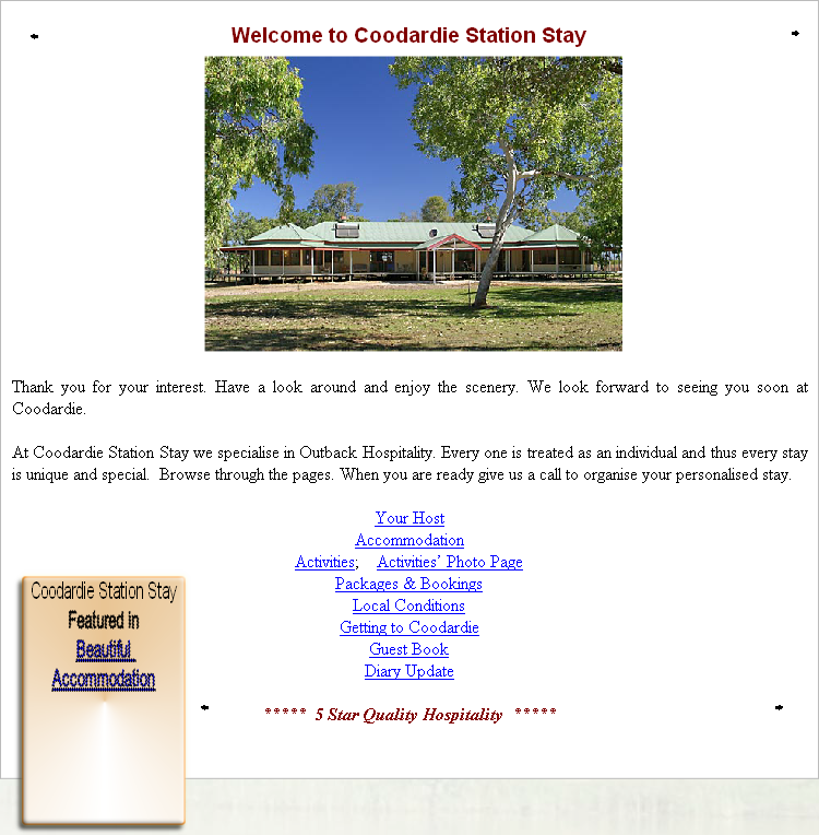 Coodardie Station Stay
Featured in
Beautiful 
Accommodation
