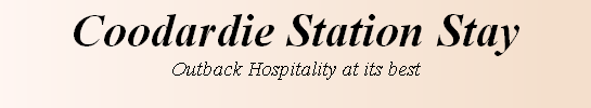 Coodardie Station Stay
Outback Hospitality at its best